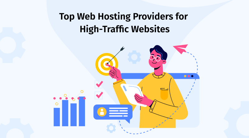 Top Web Hosting Providers for High-Traffic Websites in 2024